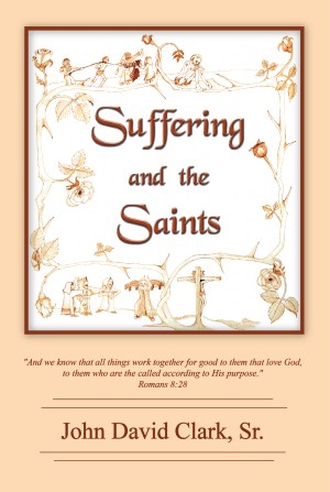 Suffering and the Saints. Read online now.